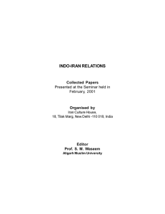 INDO-IRAN RELATIONS Collected  Papers Organised  by Editor
