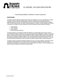ACADEMIC AFFAIRS PROCEDURE  Faculty Responsibilities to Students on Interim Suspension PROCEDURE