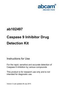 ab102497 Caspase 9 Inhibitor Drug Detection Kit Instructions for Use