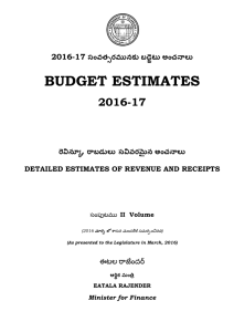 BUDGET ESTIMATES 2016-17  2016-17 సంవత్సరమునకు బడ్జెటు అంచనాలు