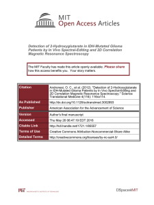 Detection of 2-Hydroxyglutarate in IDH-Mutated Glioma