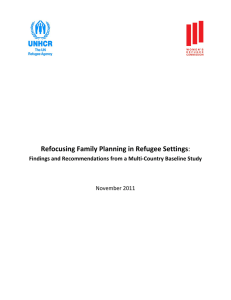 Refocusing  Family  Planning  in  Refugee  Settings   November  2011  