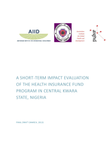 A SHORT-TERM IMPACT EVALUATION OF THE HEALTH INSURANCE FUND
