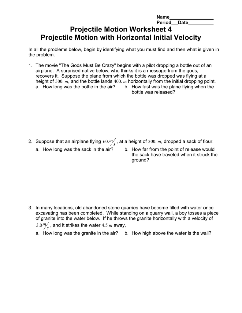 Projectile Motion Worksheet 4 Projectile Motion With Horizontal Initial Velocity