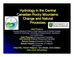 Hydrology in the Central Canadian Rocky Mountains: Change and Natural Processes