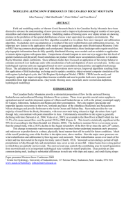 MODELLING ALPINE SNOW HYDROLOGY IN THE CANADIAN ROCKY MOUNTAINS ABSTRACT  John Pomeroy