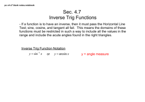 Sec. 4.7 Inverse Trig Functions