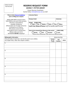 RESERVE REQUEST FORM  GEORGE T. POTTER LIBRARY Course Reserves Coordinator