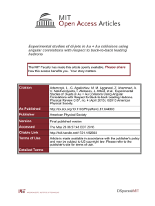 Experimental studies of di-jets in Au + Au collisions using