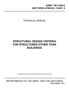 STRUCTURAL DESIGN CRITERIA FOR STRUCTURES OTHER THAN BUILDINGS ARMY TM 5-809-6