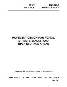 PAVEMENT DESIGN FOR ROADS, STREETS, WALKS, AND OPEN STORAGE AREAS ARMY