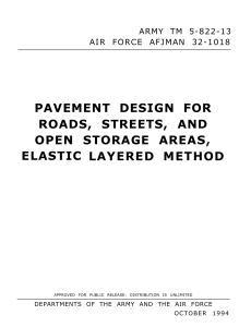 PAVEMENT DESIGN FOR ROADS, STREETS, AND OPEN STORAGE AREAS, ELASTIC LAYERED METHOD