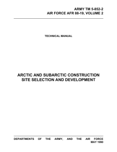 ARCTIC AND SUBARCTIC CONSTRUCTION SITE SELECTION AND DEVELOPMENT ARMY TM 5-852-2