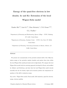 Energy of the quasi-free electron in low Wigner-Seitz model Xianbo Shi