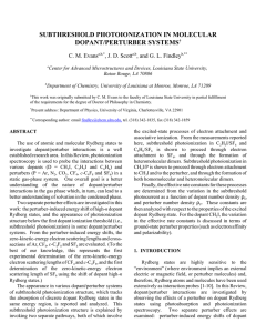 SUBTHRESHOLD PHOTOIONIZATION IN MOLECULAR DOPANT/PERTURBER SYSTEMS C. M. Evans , J. D. Scott