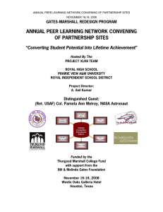 ANNUAL PEER LEARNING NETWORK CONVENING OF PARTNERSHIP SITES GATES-MARSHALL REDESIGN PROGRAM