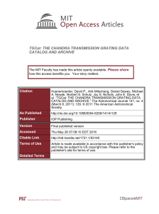 TGCat: THE CHANDRA TRANSMISSION GRATING DATA CATALOG AND ARCHIVE Please share