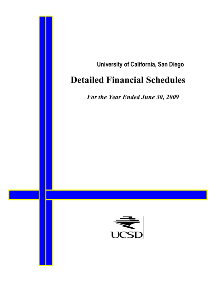 Detailed Financial Schedules University of California San Diego