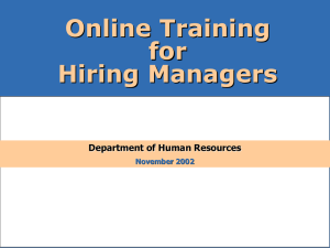 Online Training for Hiring Managers Department of Human Resources