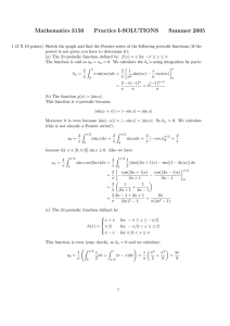 Mathematics 3150 Practice I-SOLUTIONS Summer 2005