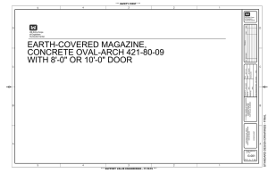 EARTH-COVERED MAGAZINE, CONCRETE OVAL-ARCH 421-80-09 WITH 8'-0&#34; OR 10'-0&#34; DOOR G-001