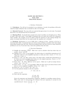 MATH 1050 SECTION 3 FALL 2010 PRACTICE EXAM I 1. General Guidelines