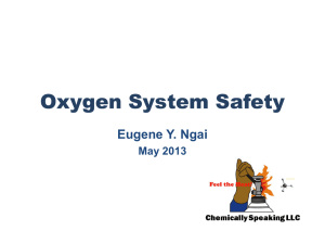 Oxygen System Safety Eugene Y. Ngai May 2013
