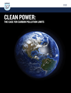 Clean Power: The Case for Carbon PolluTion limiTs july 2015 R-15-06-B