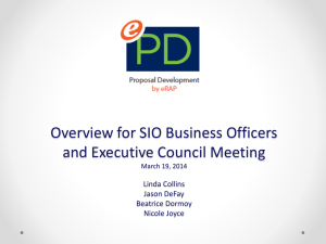 Overview for SIO Business Officers and Executive Council Meeting Linda Collins Jason DeFay