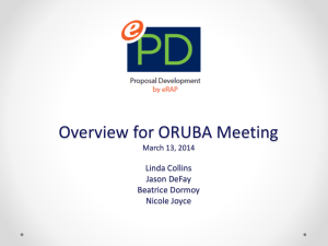 Overview for ORUBA Meeting Linda Collins Jason DeFay Beatrice Dormoy