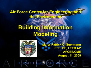 Building Information Modeling Air Force Center for Engineering and the Environment