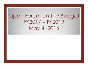 Open Forum on the Budget FY2017 – FY2019 May 4, 2016