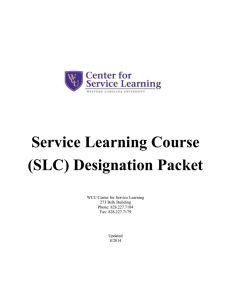 Service Learning Course (SLC) Designation Packet  WCU Center for Service Learning