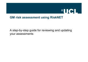 GM risk assessment using RiskNET your assessments
