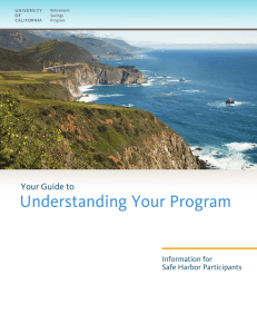 Understanding Your Program Your Guide to Information for Safe Harbor Participants