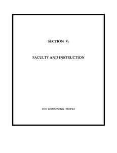 SECTION  V: FACULTY AND INSTRUCTION 2010  INSTITUTIONAL  PROFILE