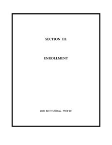 SECTION  III: ENROLLMENT 2009  INSTITUTIONAL  PROFILE