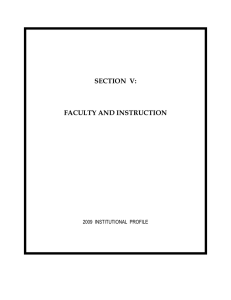 SECTION  V: FACULTY AND INSTRUCTION 2009  INSTITUTIONAL  PROFILE