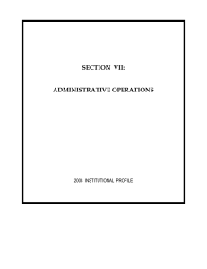 SECTION  VII: ADMINISTRATIVE OPERATIONS 2008  INSTITUTIONAL  PROFILE