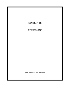 SECTION  II: ADMISSIONS 2006  INSTITUTIONAL  PROFILE