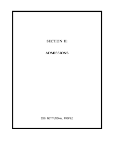 SECTION  II: ADMISSIONS 2005  INSTITUTIONAL  PROFILE