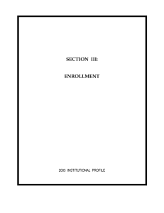 SECTION  III: ENROLLMENT 2003  INSTITUTIONAL  PROFILE