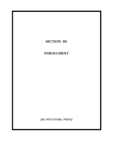 SECTION  III: ENROLLMENT 2002  INSTITUTIONAL  PROFILE