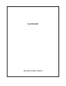 GLOSSARY 2002  INSTITUTIONAL  PROFILE