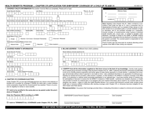 - HEALTH BENEFITS PROGRAM — CHAPTER 375 APPLICATION FOR SHBP/SEHBP COVERAGE... 1. COVERED CHILD’S INFORMATION