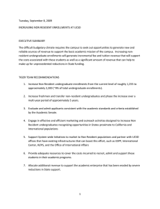 Tuesday, September 8, 2009 INCREASING NON RESIDENT ENROLLMENTS AT UCSD  EXECUTIVE SUMMARY