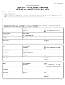 UC SAN DIEGO TECHNOLOGY TRANSFER OFFICE INVENTION AND TECHNOLOGY DISCLOSURE FORM