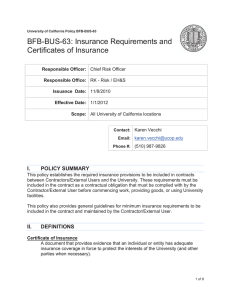 BFB-BUS-63: Insurance Requirements and Certificates of Insurance I. POLICY SUMMARY