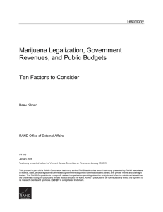 Marijuana Legalization, Government Revenues, and Public Budgets Ten Factors to Consider