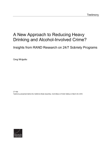 A New Approach to Reducing Heavy Drinking and Alcohol-Involved Crime? Testimony